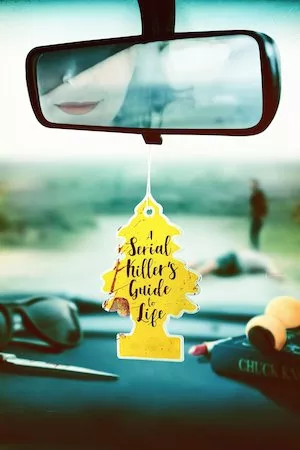 A Serial Killer’s Guide to Life