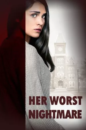 poster de la pelicula Her Worst Nightmare en HD