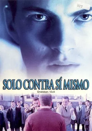 poster de la pelicula Ondskan (Evil) en HD
