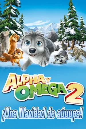 Poster Alpha y Omega 2: El osito desaparecido