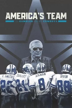 Poster America's Team: The Gambler and His Cowboys