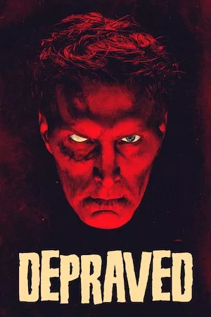 poster de la pelicula Depraved en HD
