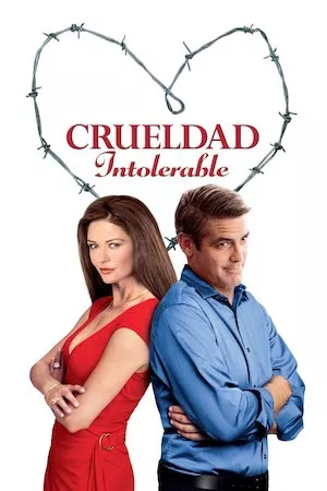 Poster Intolerable Cruelty (El amor cuesta caro)