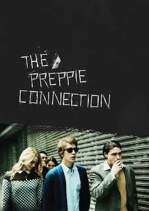 poster de la pelicula The Preppie Connection en HD
