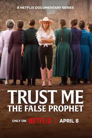 Poster Trust Me: The False Prophet