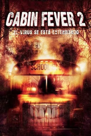 Poster Cabin Fever 2: Spring Fever