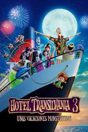 Poster Hotel Transylvania 3: Monstruos de vacaciones