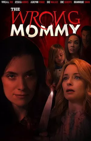 poster de la pelicula The Wrong Mommy en HD