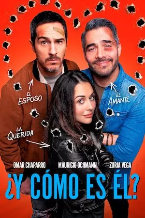 poster de la pelicula ¿Y cómo es él? en HD